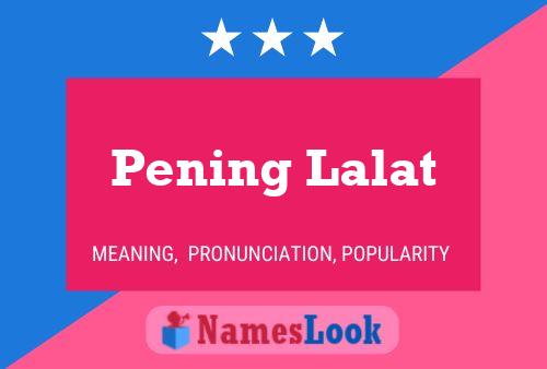 Постер имени Pening Lalat