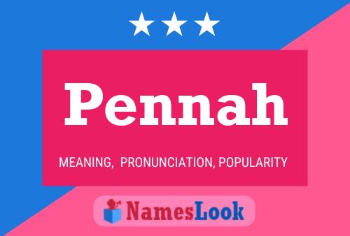 Постер имени Pennah