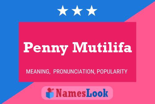 Постер имени Penny Mutilifa