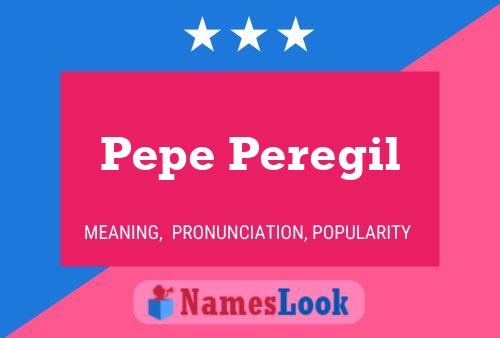 Постер имени Pepe Peregil