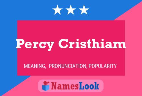 Постер имени Percy Cristhiam