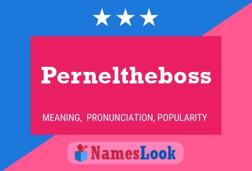 Постер имени Perneltheboss