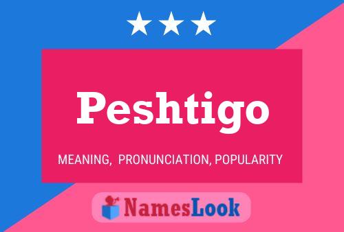 Постер имени Peshtigo