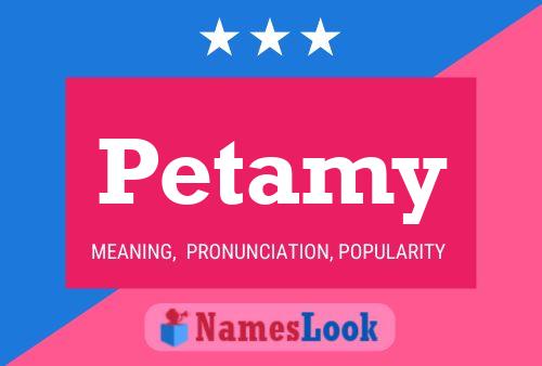 Постер имени Petamy