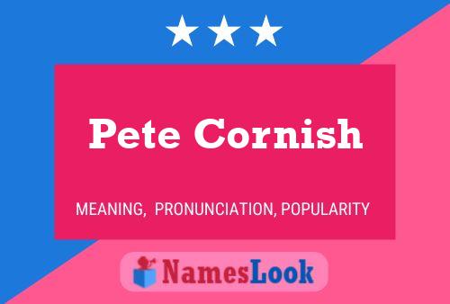 Постер имени Pete Cornish