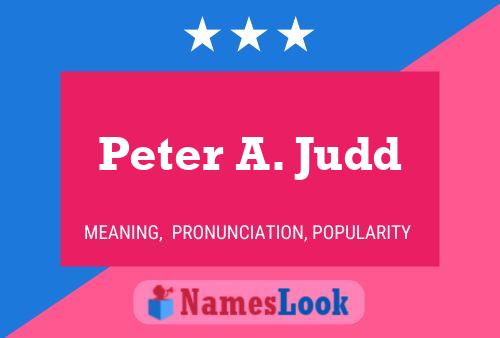 Постер имени Peter A. Judd