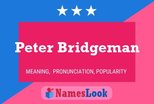 Постер имени Peter Bridgeman