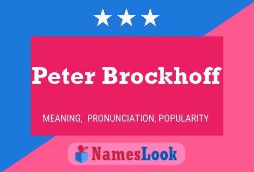 Постер имени Peter Brockhoff