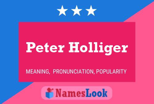 Постер имени Peter Holliger