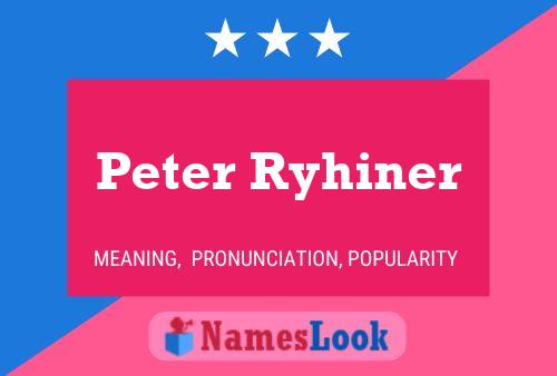 Постер имени Peter Ryhiner