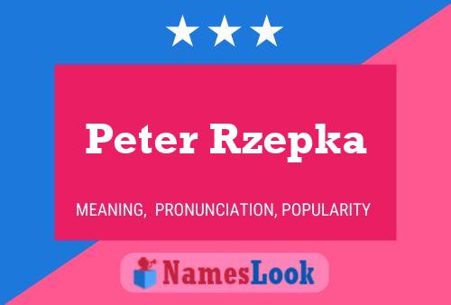 Постер имени Peter Rzepka