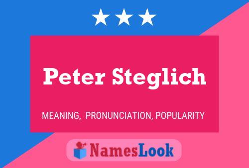 Постер имени Peter Steglich