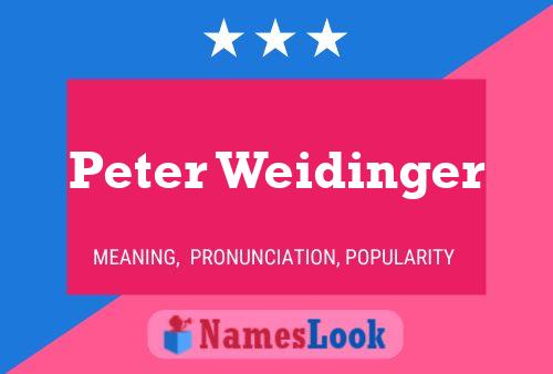 Постер имени Peter Weidinger