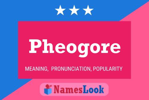 Постер имени Pheogore