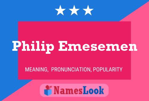 Постер имени Philip Emesemen