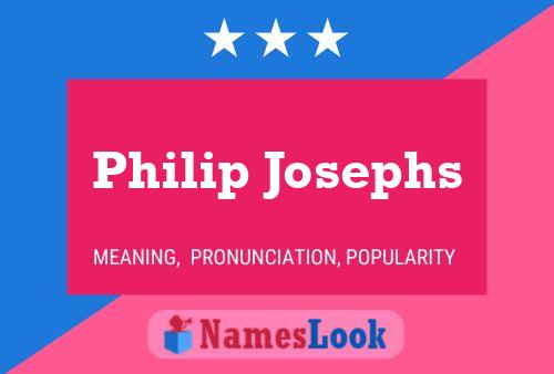 Постер имени Philip Josephs