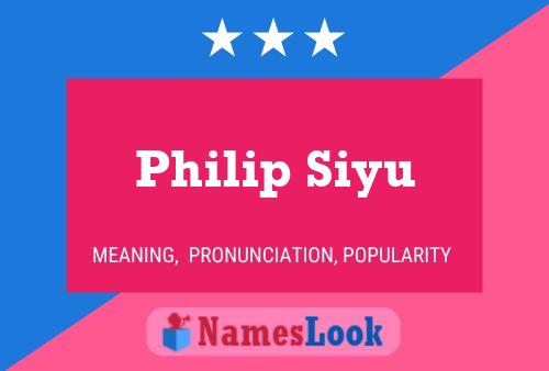 Постер имени Philip Siyu