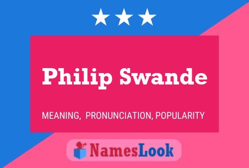 Постер имени Philip Swande