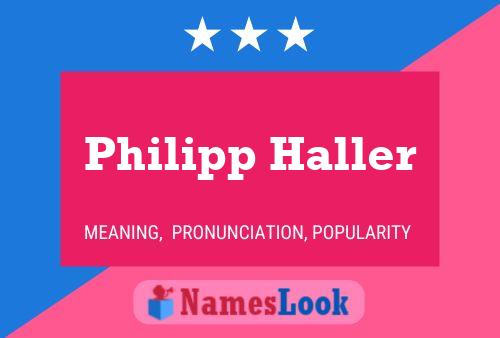 Постер имени Philipp Haller