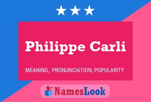 Постер имени Philippe Carli