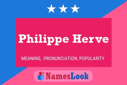 Постер имени Philippe Herve