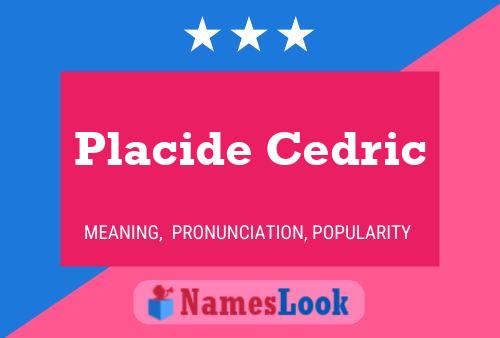 Постер имени Placide Cedric