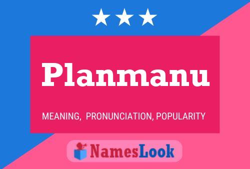 Постер имени Planmanu