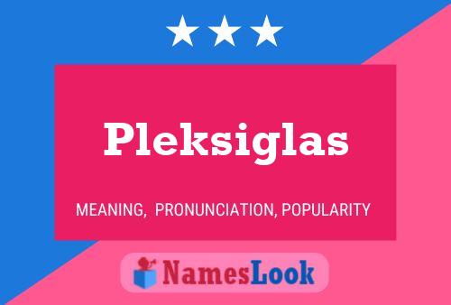 Постер имени Pleksiglas