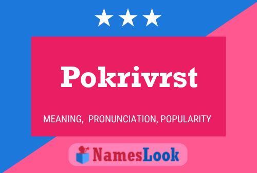 Постер имени Pokrivrst