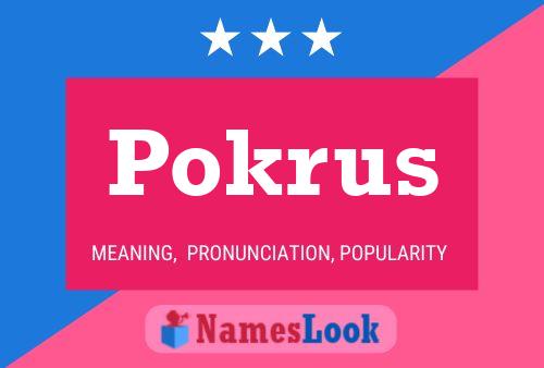 Постер имени Pokrus