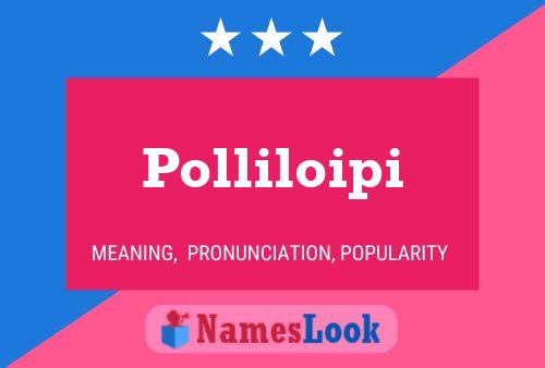 Постер имени Polliloipi