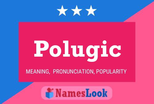 Постер имени Polugic