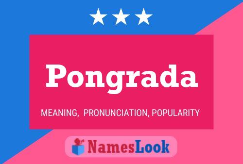 Постер имени Pongrada