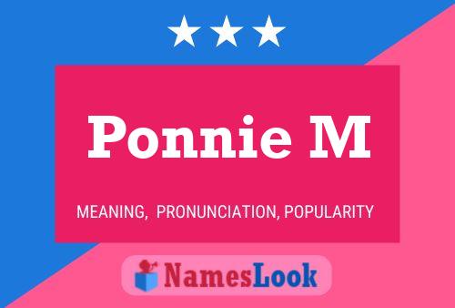 Постер имени Ponnie M