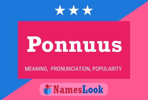 Постер имени Ponnuus