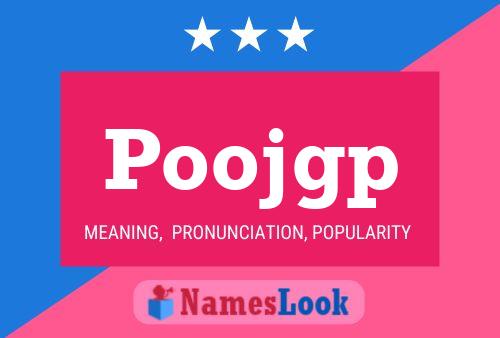 Постер имени Poojgp