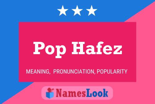 Постер имени Pop Hafez