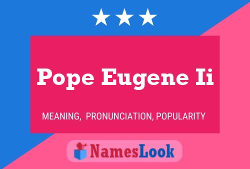 Постер имени Pope Eugene Ii