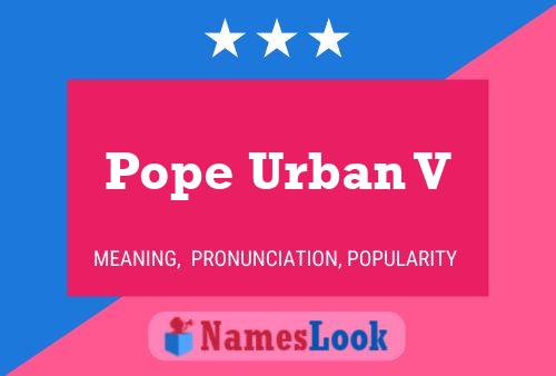 Постер имени Pope Urban V