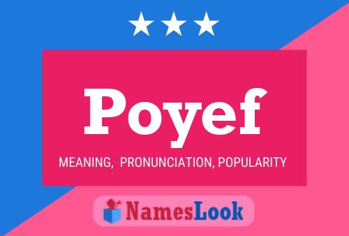 Постер имени Poyef