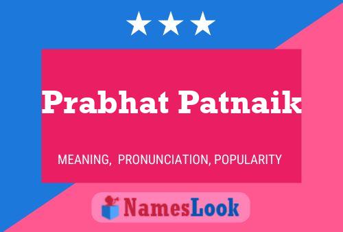 Постер имени Prabhat Patnaik