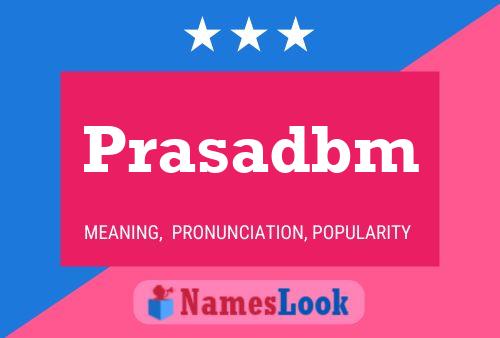 Постер имени Prasadbm