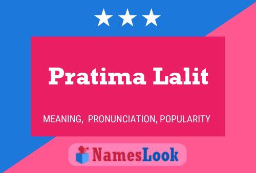 Постер имени Pratima Lalit