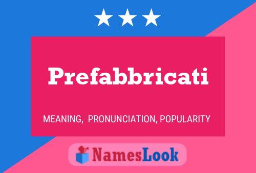 Постер имени Prefabbricati