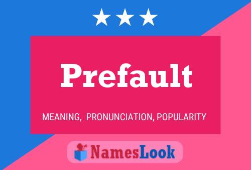 Постер имени Prefault