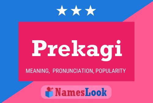 Постер имени Prekagi