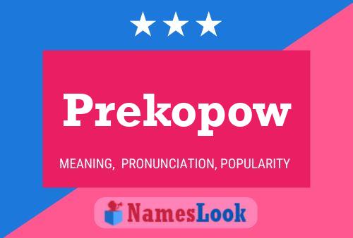 Постер имени Prekopow