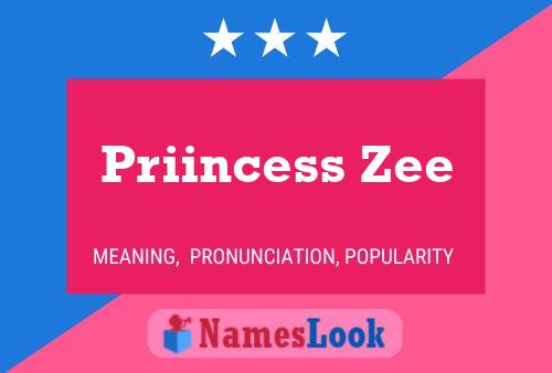 Постер имени Priincess Zee