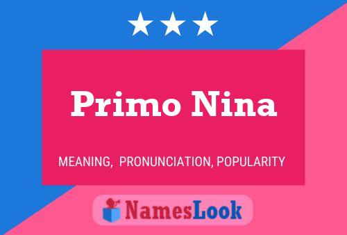 Постер имени Primo Nina