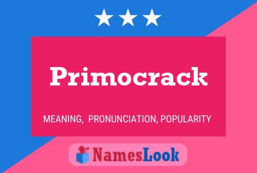 Постер имени Primocrack